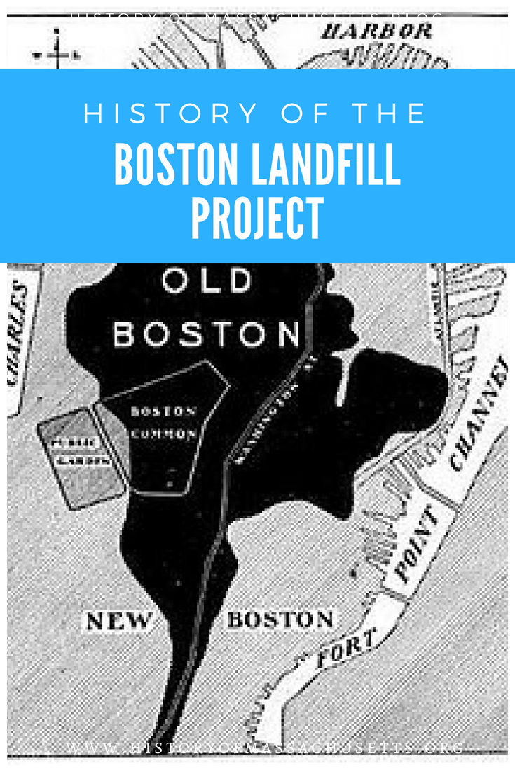 History of the Boston Landfill Project How Boston Lost Its Hills