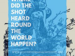 Where Did the Shot Heard Round the World Happen?