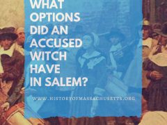 What Options Did Accused Witch Have Salem