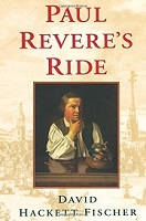 Paul Revere's Ride by David Hackett Fischer