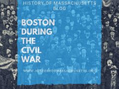 Boston During the Civil War