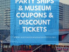 Boston Tea Party Ships & Museum Coupons & Discount Tickets