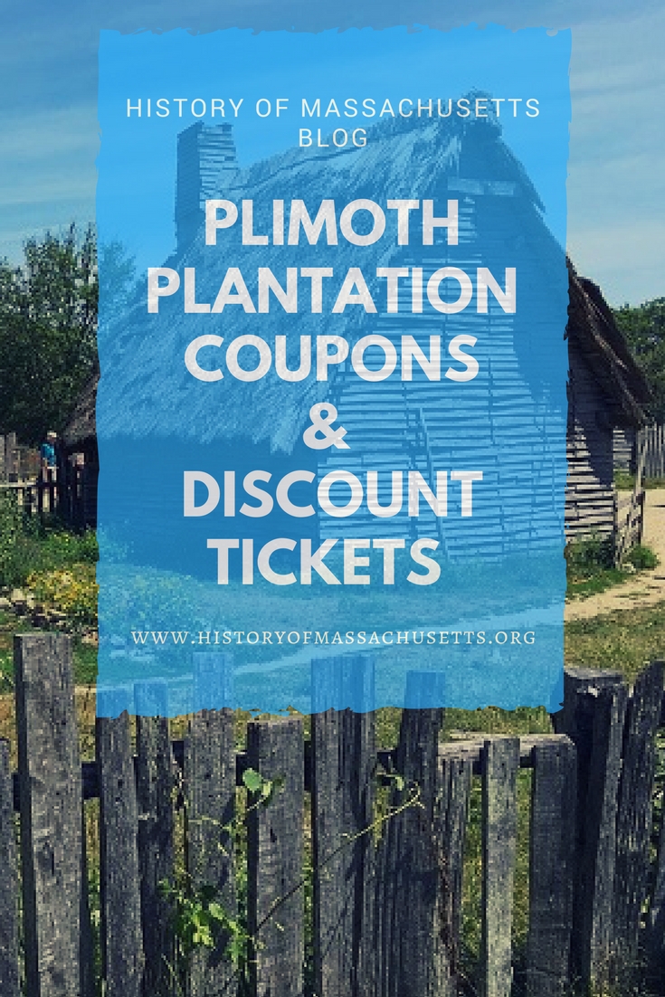 Plimoth Plantation Coupons and Discount Tickets