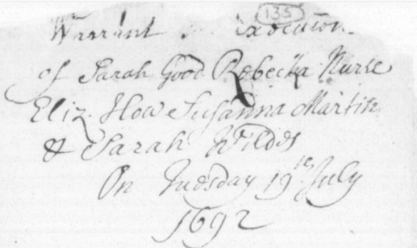Death Warrant for Rebecca Nurse, Sarah Wildes, Elizabeth Howe and Susannah Martin, circa 1692