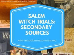 Salem Witch Trials Secondary Sources