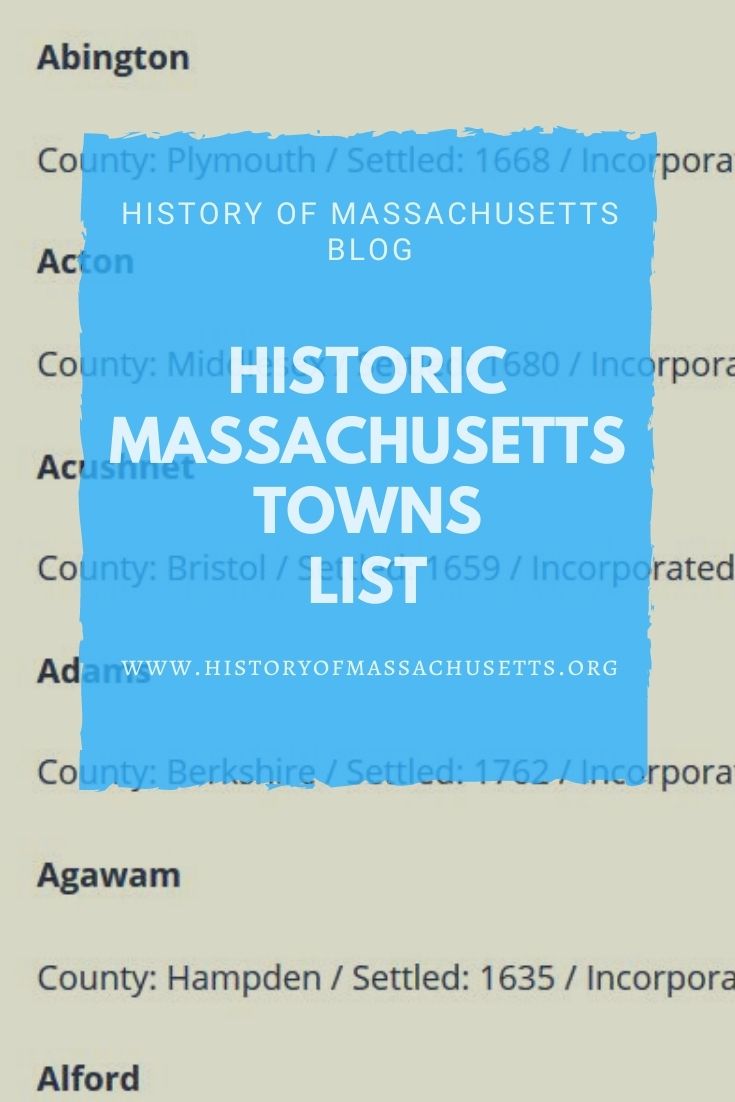 Historic Towns in Massachusetts History of Massachusetts Blog