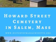 Howard Street Cemetery in Salem, Mass